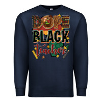 Navy dope black teacher Premium Sweatshirt - texasbilliewilder