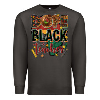 Smoke dope black teacher Premium Sweatshirt - texasbilliewilder