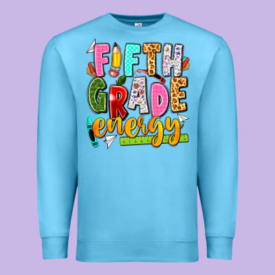 Fifth Grade Energy Premium Sweatshirt Designed By Texasbilliewilder