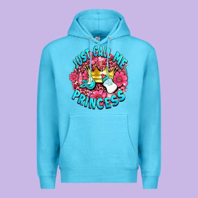 Just Call Me Princess Premium Hoodie Designed By Adodesignshop