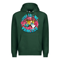 Sports Green just call me princess Premium Hoodie - AdoDesignShop