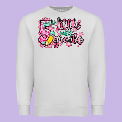 Little Miss 5th Grade Premium Sweatshirt Designed By Zillion Design Studio