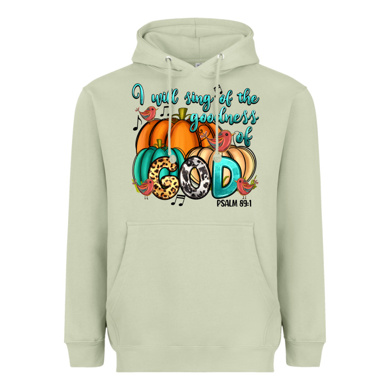I Will Sing Of The Goodness Of God Psalm 89:1 Heavyweight Hoodie by RanaPortraitStore | Teevron