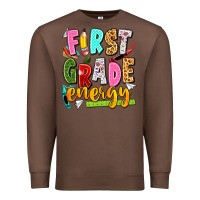 Chestnut first grade energy Premium Sweatshirt - texasbilliewilder