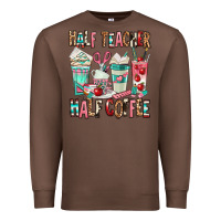 Chestnut half teacher half coffee Premium Sweatshirt - texasbilliewilder