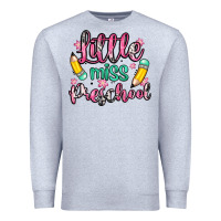 Heather Grey little miss preschool Premium Sweatshirt - Zillion Design Studio