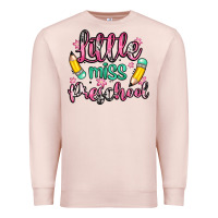 Pale Pink little miss preschool Premium Sweatshirt - Zillion Design Studio