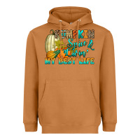 Pumpkin Spice And Livin' My Best Life Heavyweight Hoodie | Teevron