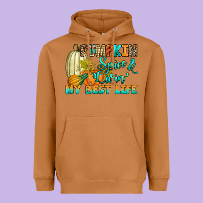 Heavyweight Hoodie Pumpkin spice and livin' my best life