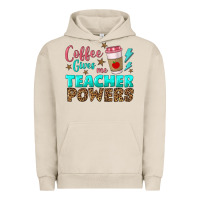 Pigment French Oak coffee gives me teacher powers Urban Hoodie - BundleAndBundleShop