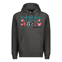 Charcoal Heather let all that you do be done in love Premium Hoodie - JahusDesignShop