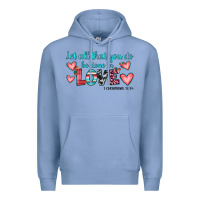 Colony Blue let all that you do be done in love Premium Hoodie - JahusDesignShop