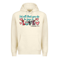 Sandshell let all that you do be done in love Premium Hoodie - JahusDesignShop
