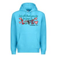 Ocean Blue let all that you do be done in love Premium Hoodie - JahusDesignShop