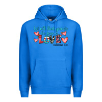 True Royal let all that you do be done in love Premium Hoodie - JahusDesignShop