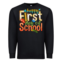 Black happy first day of school Premium Sweatshirt - texasbilliewilder