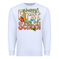 White happy first day of school Premium Sweatshirt - texasbilliewilder