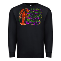 Black i just want to be loved bayou Premium Sweatshirt - RanaPortraitStore