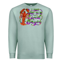 Seafoam i just want to be loved bayou Premium Sweatshirt - RanaPortraitStore