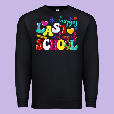 Happy Last Day Of School Premium Sweatshirt Designed By Texasbilliewilder