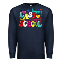 Navy happy last day of school Premium Sweatshirt - texasbilliewilder