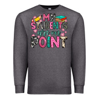 Charcoal Heather my students are on point Premium Sweatshirt - Zillion Design Studio