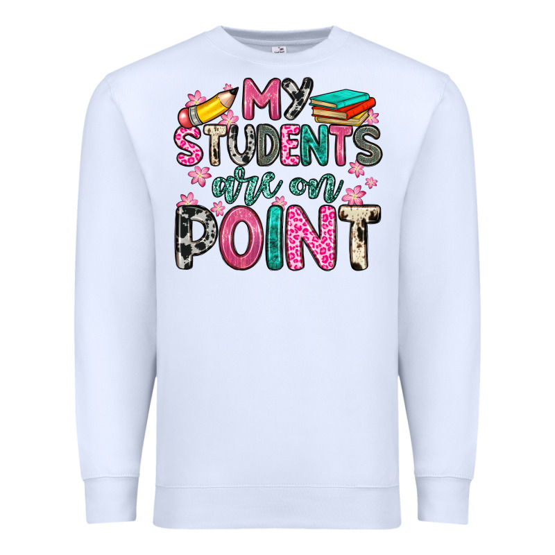 My Students Are On Point Premium Sweatshirt by Zillion Design Studio | Teevron