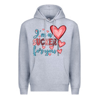 I'm A Sucker For You Premium Hoodie | Teevron