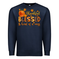 Navy thankful blessed and kind of a mess Premium Sweatshirt - Zillion Design Studio