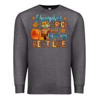 Charcoal Heather pumpkin spice and livin  my best life Premium Sweatshirt - Zillion Design Studio