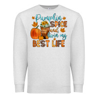 Oatmeal Heather pumpkin spice and livin  my best life Premium Sweatshirt - Zillion Design Studio