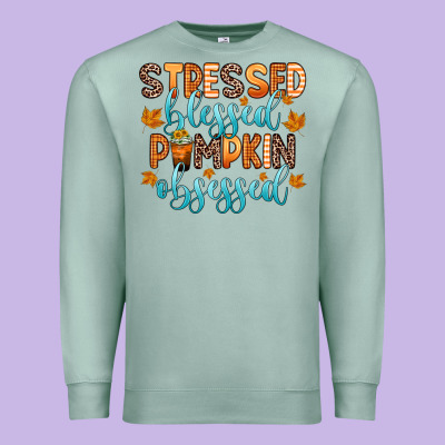 Stressed Blessed Pumpkin Obsessed Premium Sweatshirt Designed By Zillion Design Studio