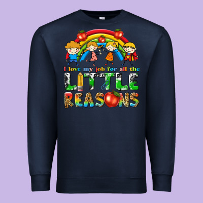I Love My Job For All The Little Reasons Premium Sweatshirt Designed By Texasbilliewilder