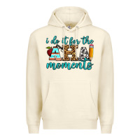 Sandshell i do it for the aha moments Premium Hoodie - BundleAndBundleShop