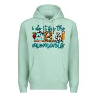 Seafoam i do it for the aha moments Premium Hoodie - BundleAndBundleShop