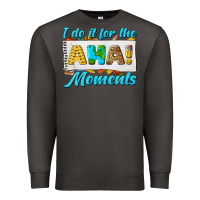 Smoke i do it for the aha moments Premium Sweatshirt - texasbilliewilder
