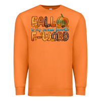 Carrot fall is my second favorite f word Premium Sweatshirt - Zillion Design Studio
