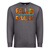 Charcoal Heather fall is my second favorite f word Premium Sweatshirt - Zillion Design Studio