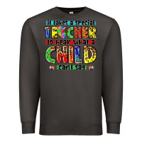 Smoke it takes a special teacher to hear what a child cant say tbw Premium Sweatshirt - texasbilliewilder