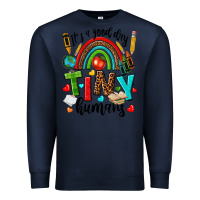 Navy it s a good day tiny humans Premium Sweatshirt - texasbilliewilder