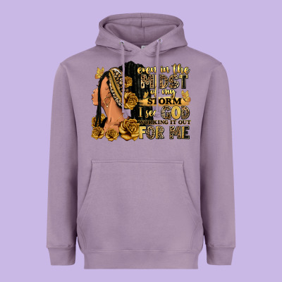 Heavyweight Hoodie Even in the midst of my storm afro woman