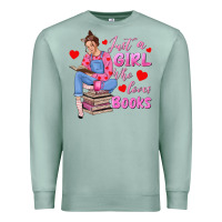 Seafoam just a girl who loves books Premium Sweatshirt - texasbilliewilder