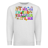 Oatmeal Heather its me hi im the teacher its me Premium Sweatshirt - texasbilliewilder