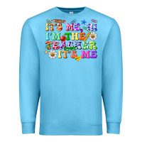 Ocean Blue its me hi im the teacher its me Premium Sweatshirt - texasbilliewilder
