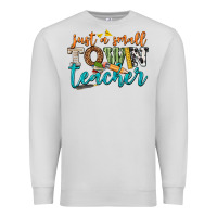 Dove Grey just a small town teacher Premium Sweatshirt - texasbilliewilder
