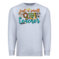 Heather Grey just a small town teacher Premium Sweatshirt - texasbilliewilder