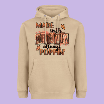Heavyweight Hoodie Made with melanin always poppin'