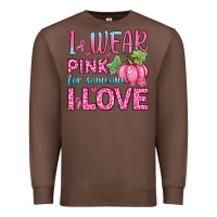 Chestnut i wear pink for someone i love Premium Sweatshirt - Zillion Design Studio