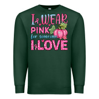 Sports Green i wear pink for someone i love Premium Sweatshirt - Zillion Design Studio