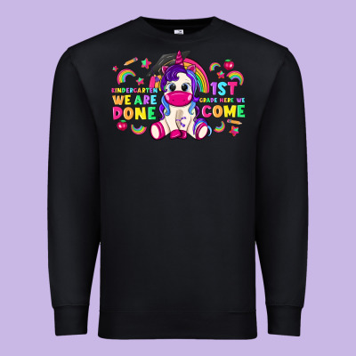 Kindergarten We Are Done 1st Here We Come With Unicorn Premium Sweatshirt Designed By Texasbilliewilder